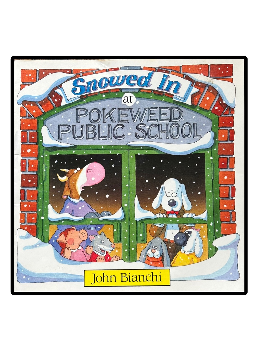 Snowed In at POKEWEED PUBLIC SCHOOL by
John Bianchi softcover book